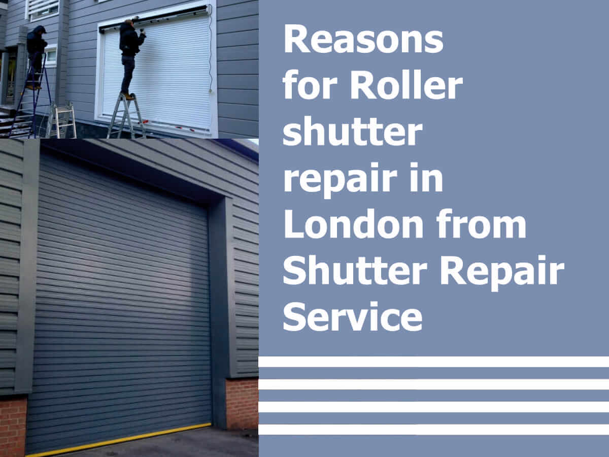Roller shutter repair in London